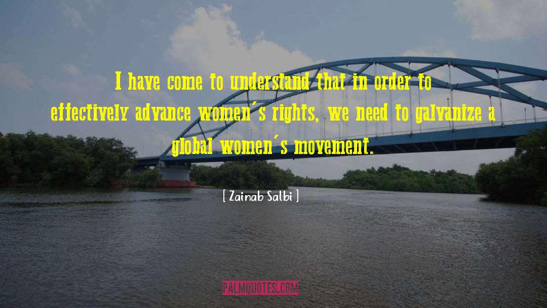 Zainab Salbi Quotes: I have come to understand