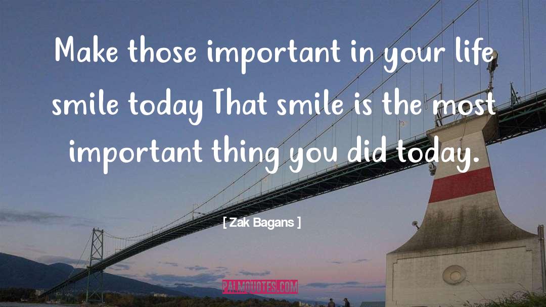 Zak Bagans Quotes: Make those important in your