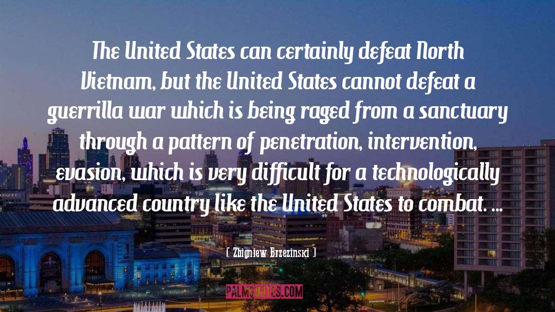 Zbigniew Brzezinski Quotes: The United States can certainly