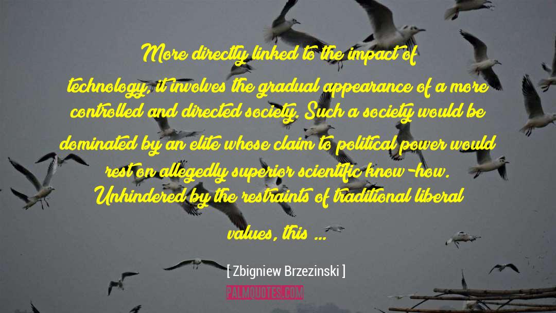 Zbigniew Brzezinski Quotes: More directly linked to the