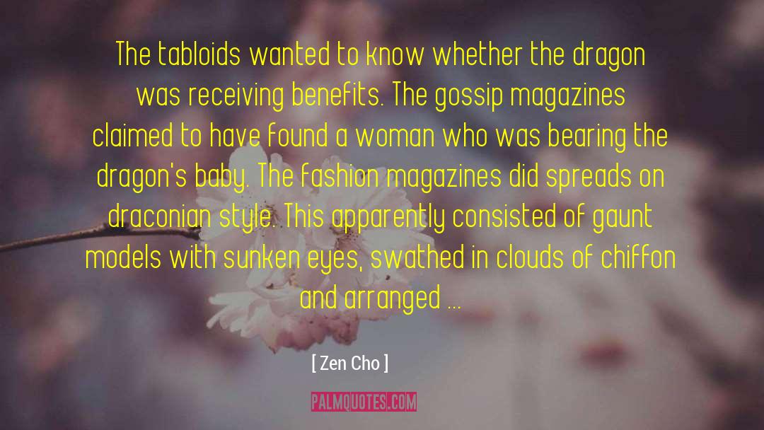 Zen Cho Quotes: The tabloids wanted to know