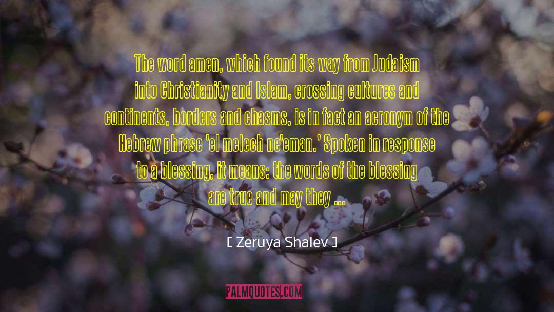 Zeruya Shalev Quotes: The word amen, which found