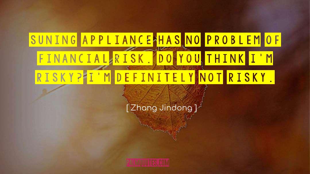 Zhang Jindong Quotes: Suning Appliance has no problem