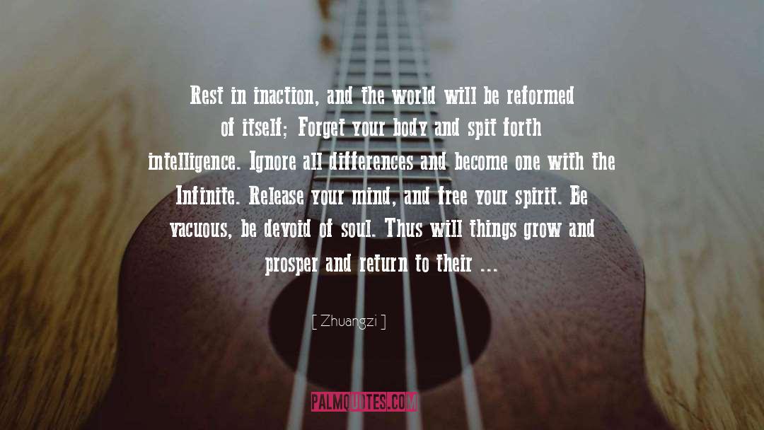 Zhuangzi Quotes: Rest in inaction, and the