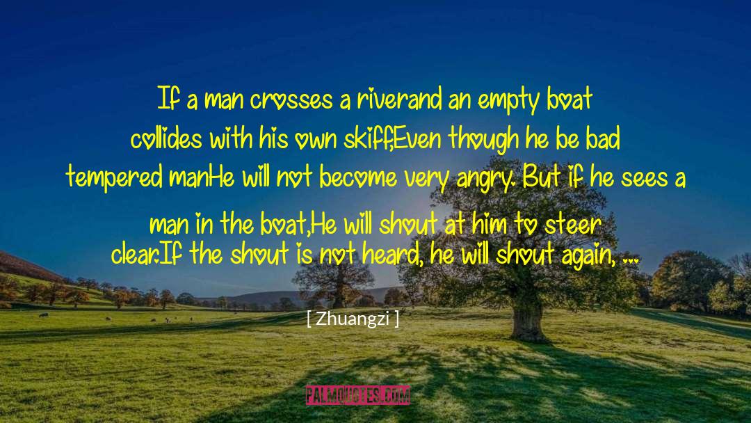 Zhuangzi Quotes: If a man crosses a