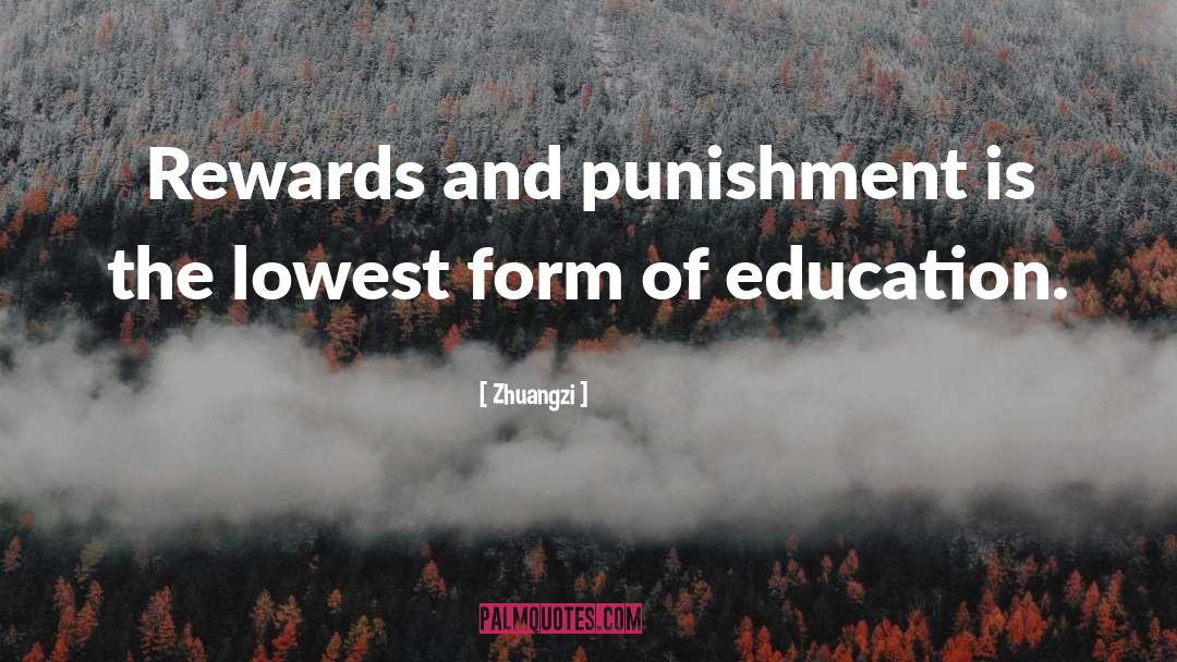 Zhuangzi Quotes: Rewards and punishment is the