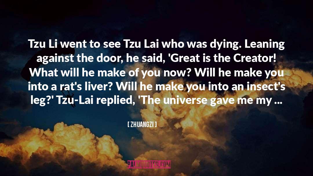 Zhuangzi Quotes: Tzu Li went to see