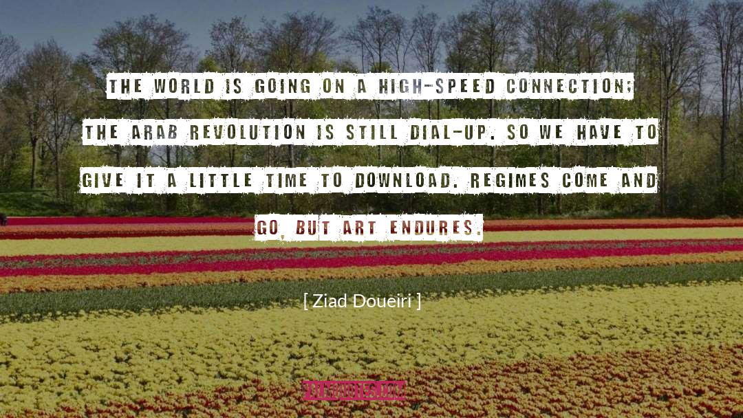 Ziad Doueiri Quotes: The world is going on