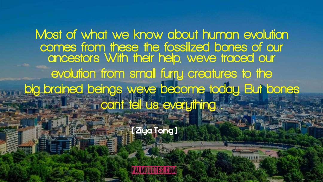 Ziya Tong Quotes: Most of what we know