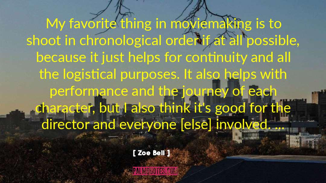 Zoe Bell Quotes: My favorite thing in moviemaking