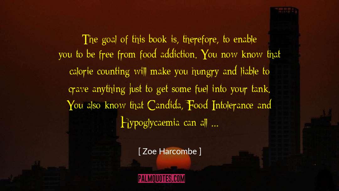 Zoe Harcombe Quotes: The goal of this book