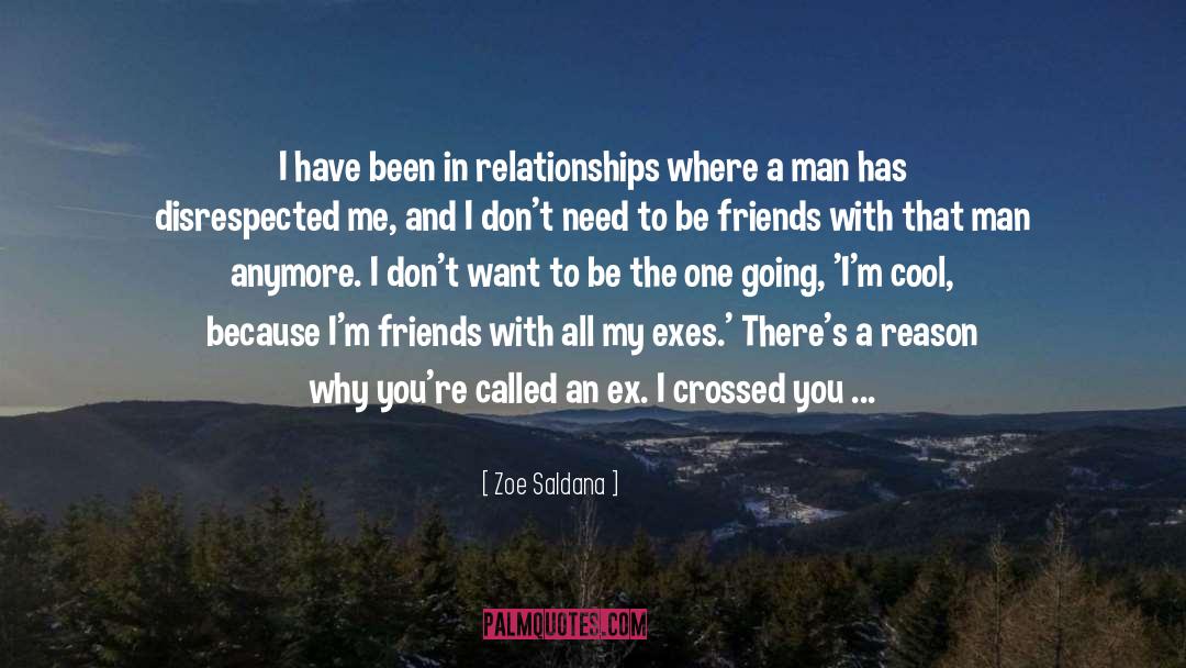 Zoe Saldana Quotes: I have been in relationships