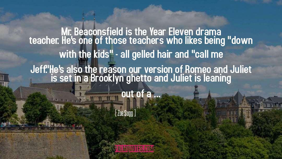 Zoe Sugg Quotes: Mr. Beaconsfield is the Year