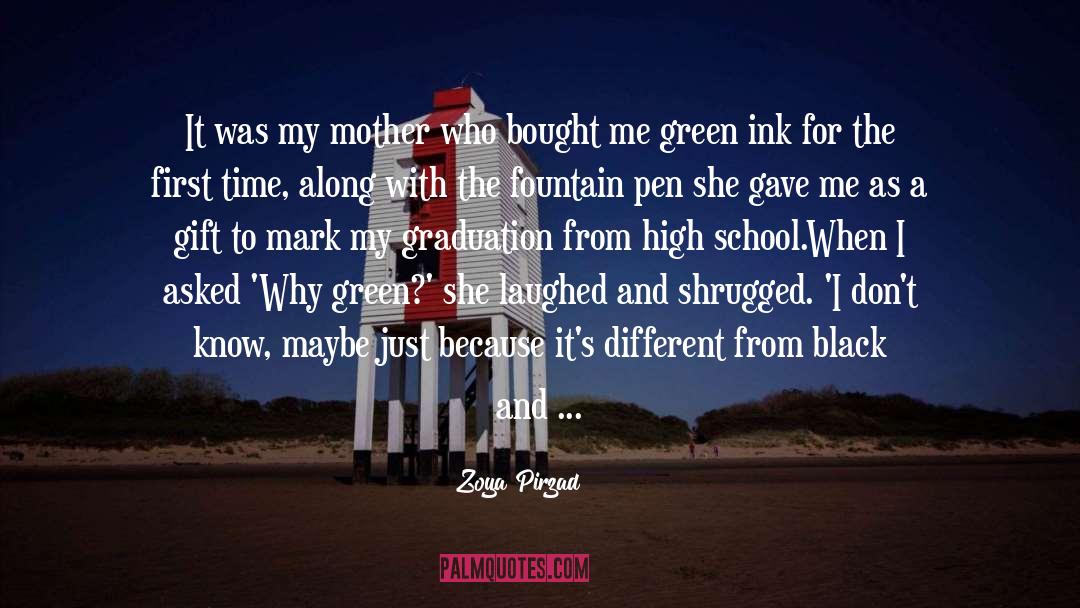 Zoya Pirzad Quotes: It was my mother who