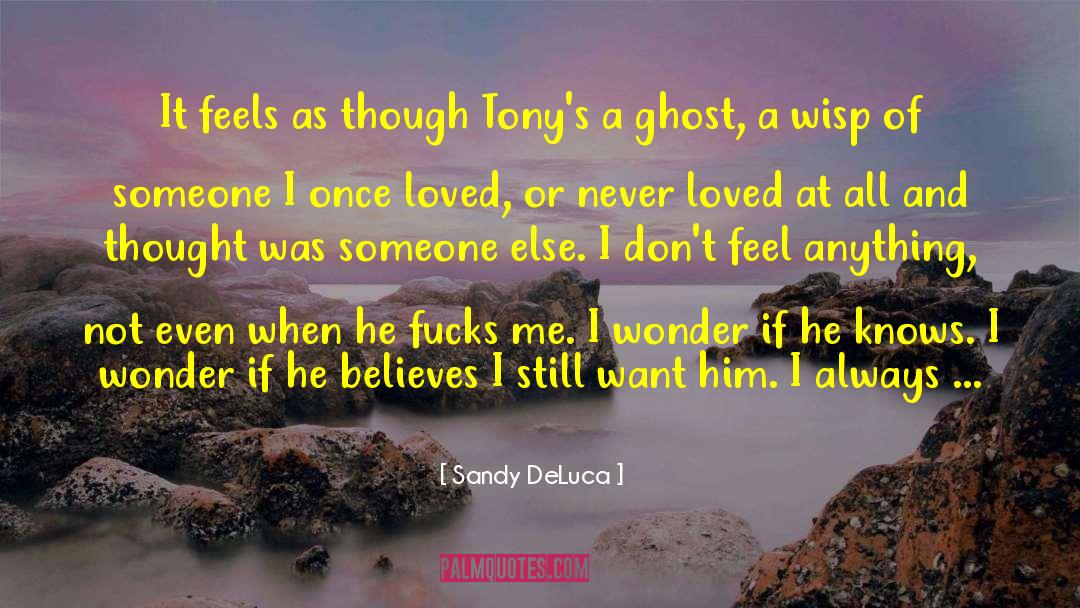 07 Ghost quotes by Sandy DeLuca
