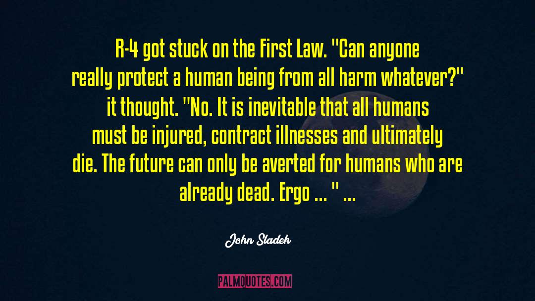 1 John 4 4 quotes by John Sladek