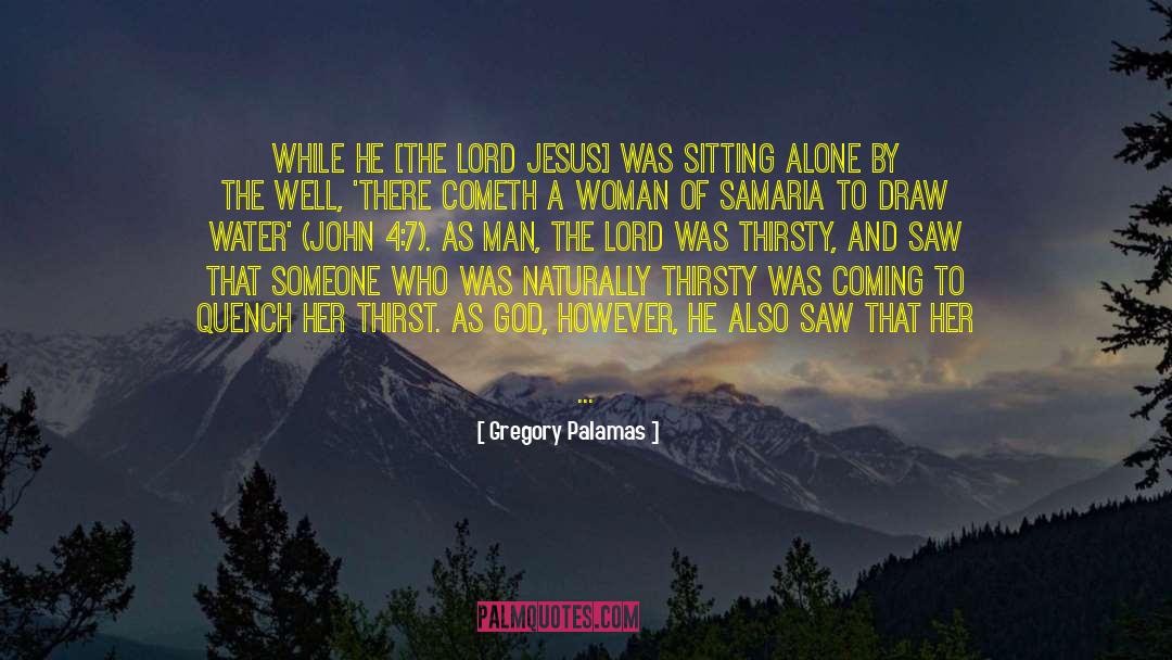 1 John 4 4 quotes by Gregory Palamas