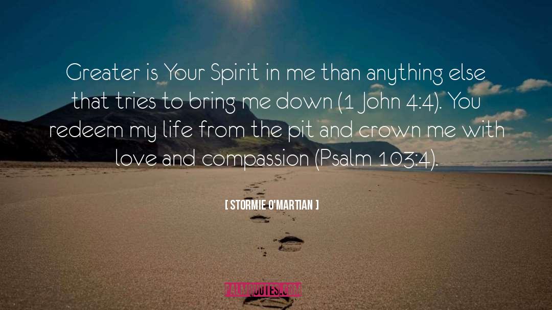 1 John 4 4 quotes by Stormie O'martian