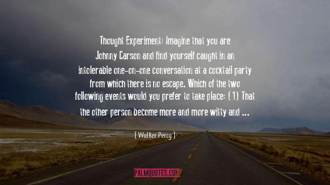 1 Night In Paris quotes by Walker Percy