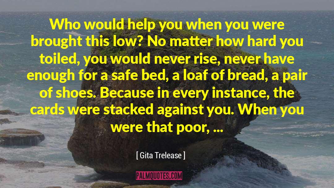 1 Shoes quotes by Gita Trelease