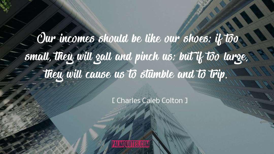 1 Shoes quotes by Charles Caleb Colton