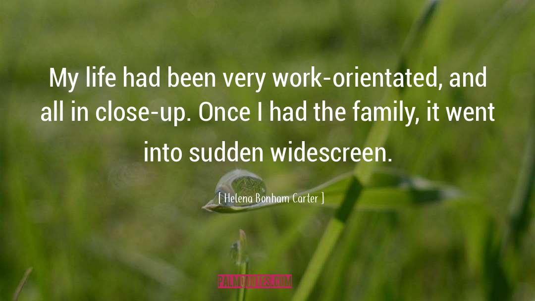 1 Sudden quotes by Helena Bonham Carter