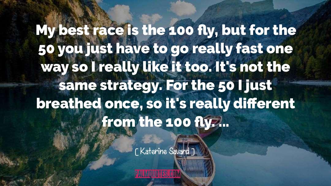 1 To 100 Best quotes by Katerine Savard