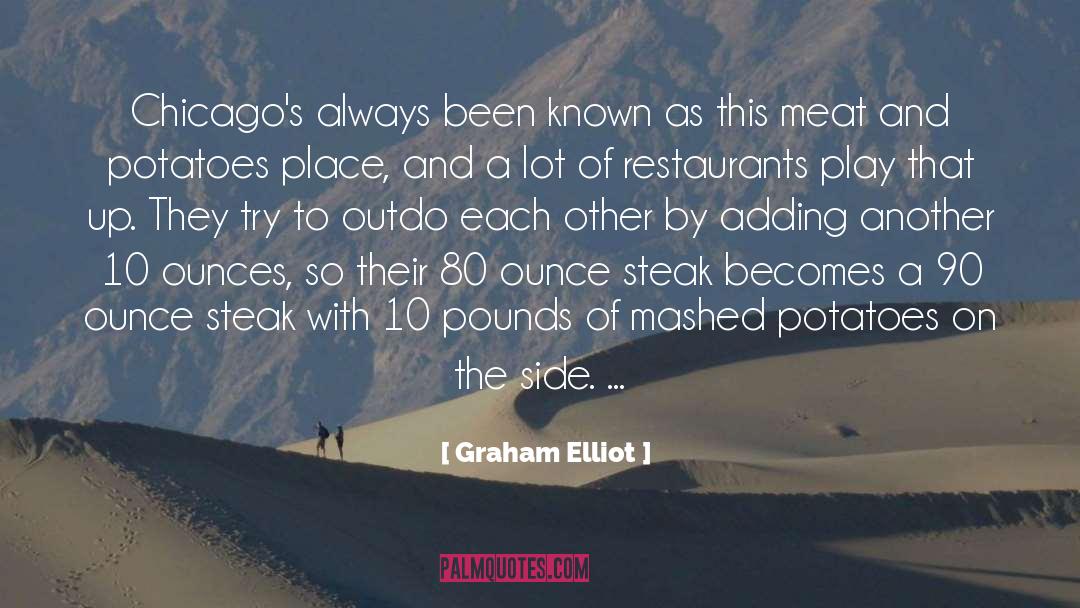 10 quotes by Graham Elliot