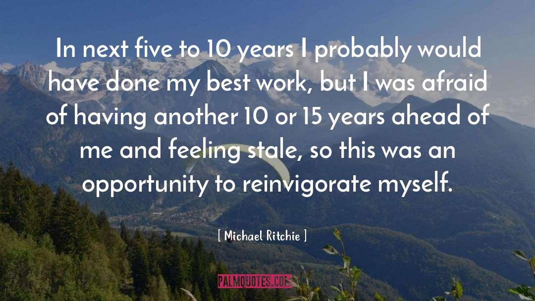 10 quotes by Michael Ritchie