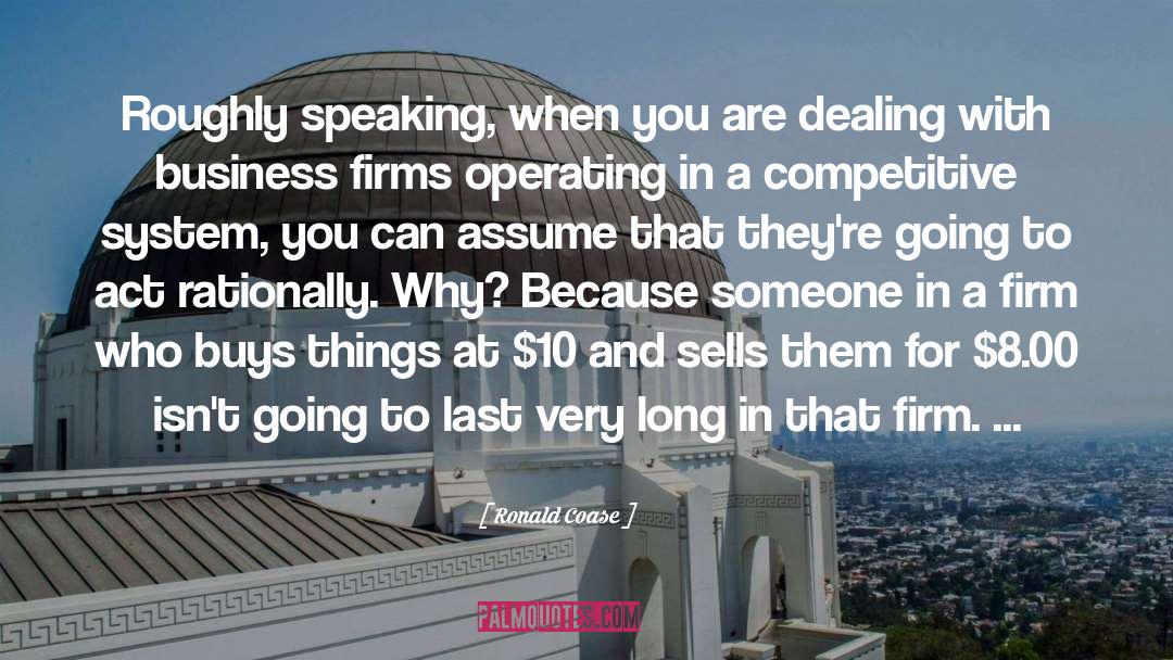 10 Weirdest quotes by Ronald Coase