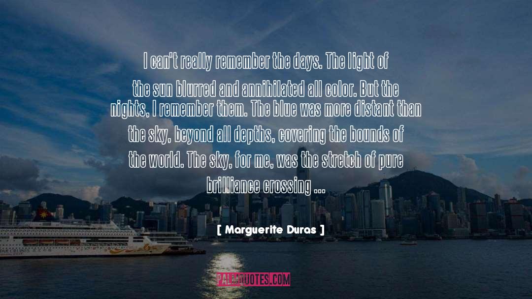 100 Days Drive quotes by Marguerite Duras