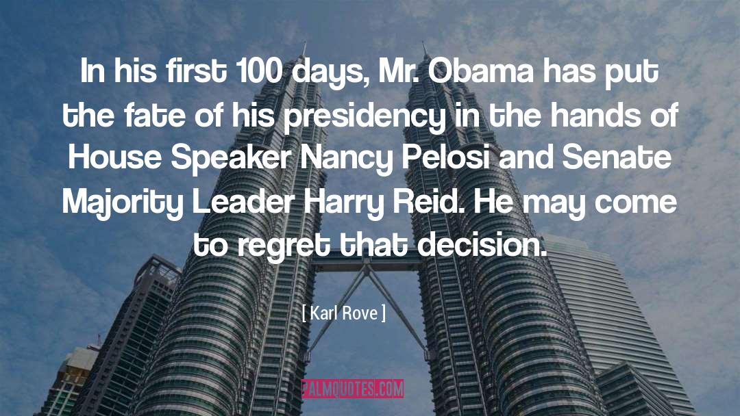 100 Days Drive quotes by Karl Rove