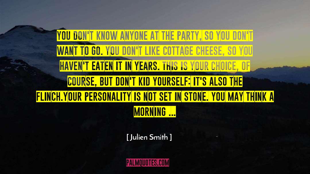 100 Happy Days quotes by Julien Smith