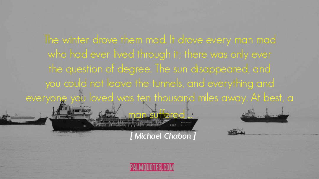 100 Sideways Miles quotes by Michael Chabon