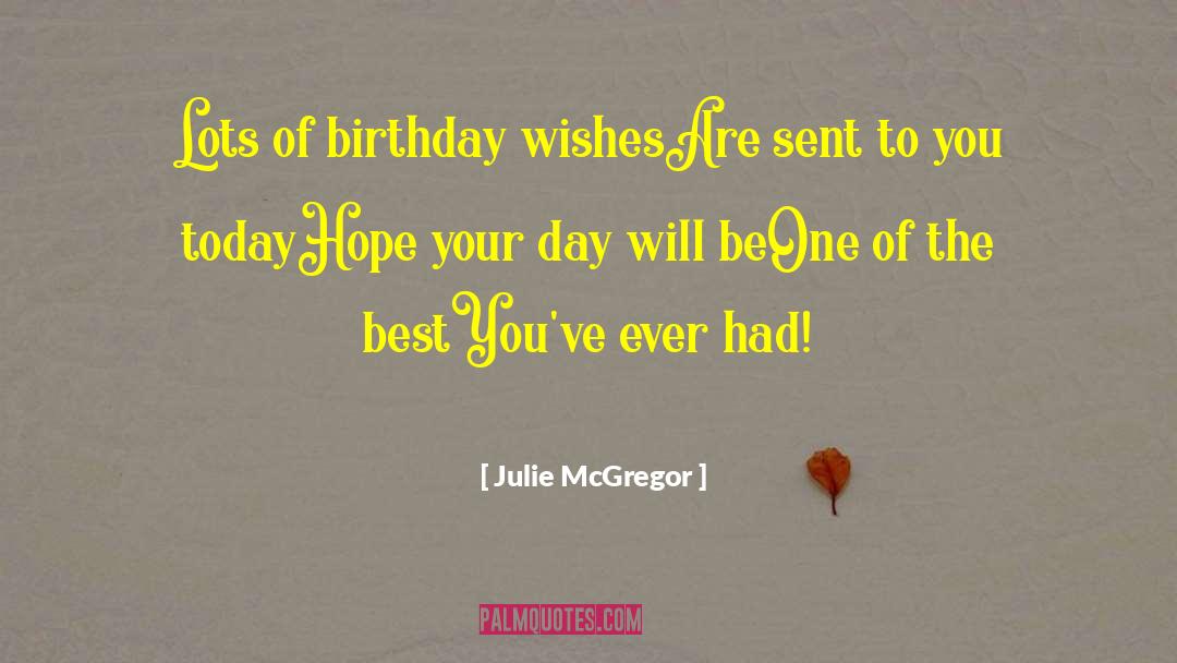 100 Year Birthday quotes by Julie McGregor