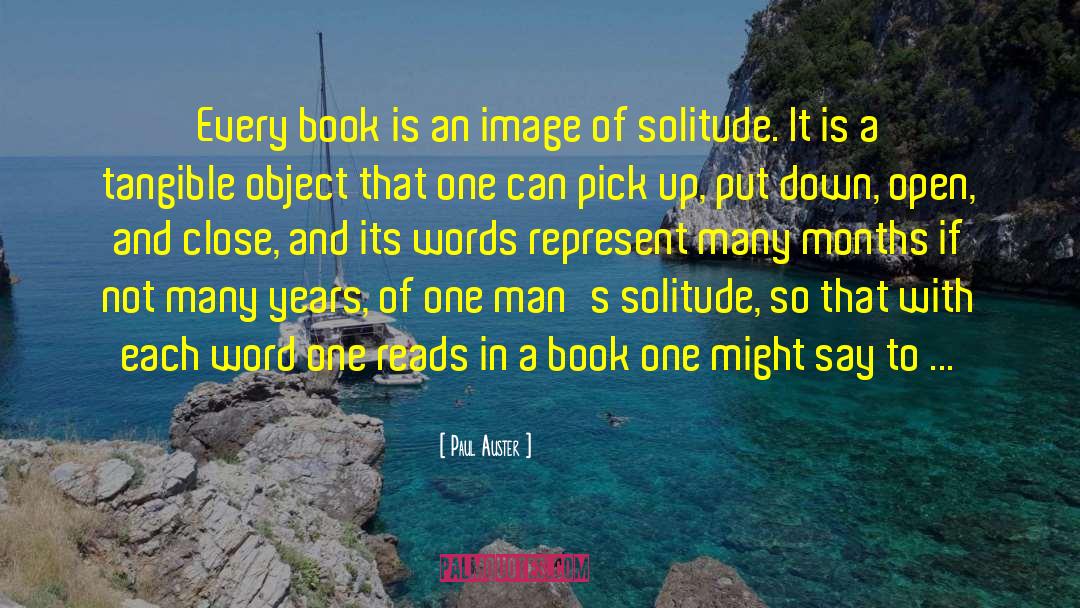 100 Years Of Solitude quotes by Paul Auster