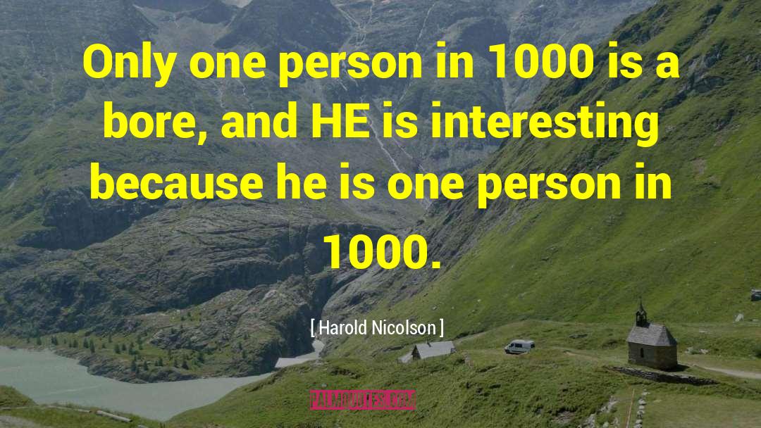 1000 quotes by Harold Nicolson