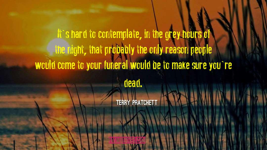 10000 Hours quotes by Terry Pratchett