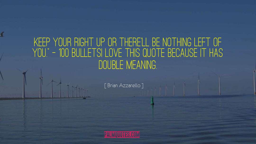 100bullets quotes by Brian Azzarello