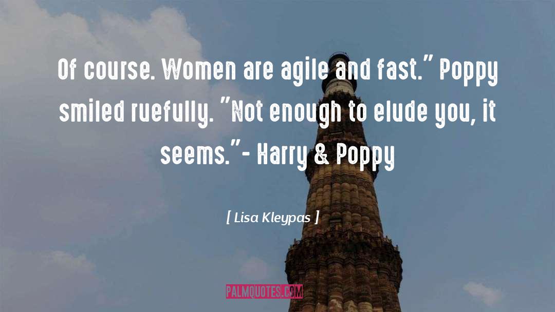 101 Agile quotes by Lisa Kleypas