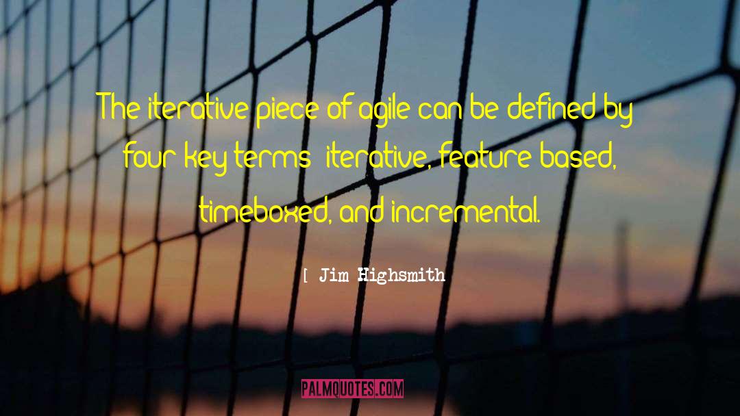101 Agile quotes by Jim Highsmith