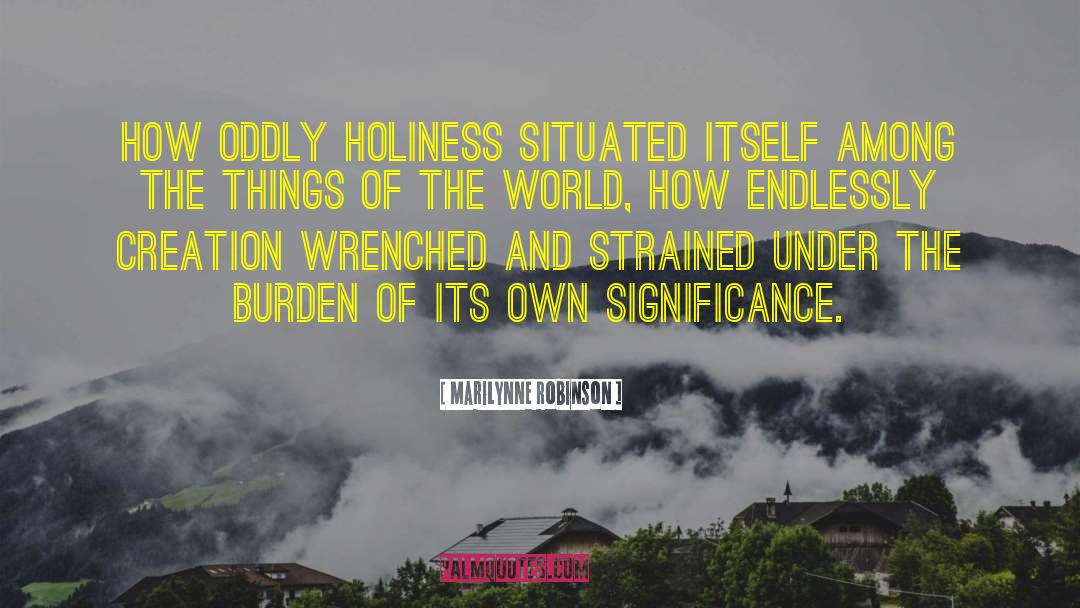 102 quotes by Marilynne Robinson