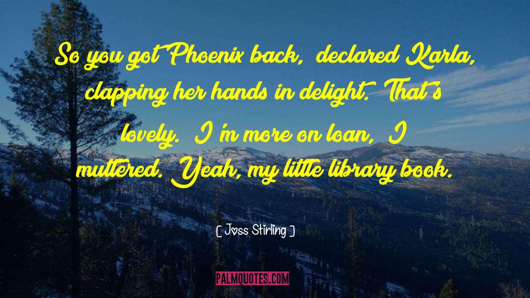 1060 Am Phoenix quotes by Joss Stirling