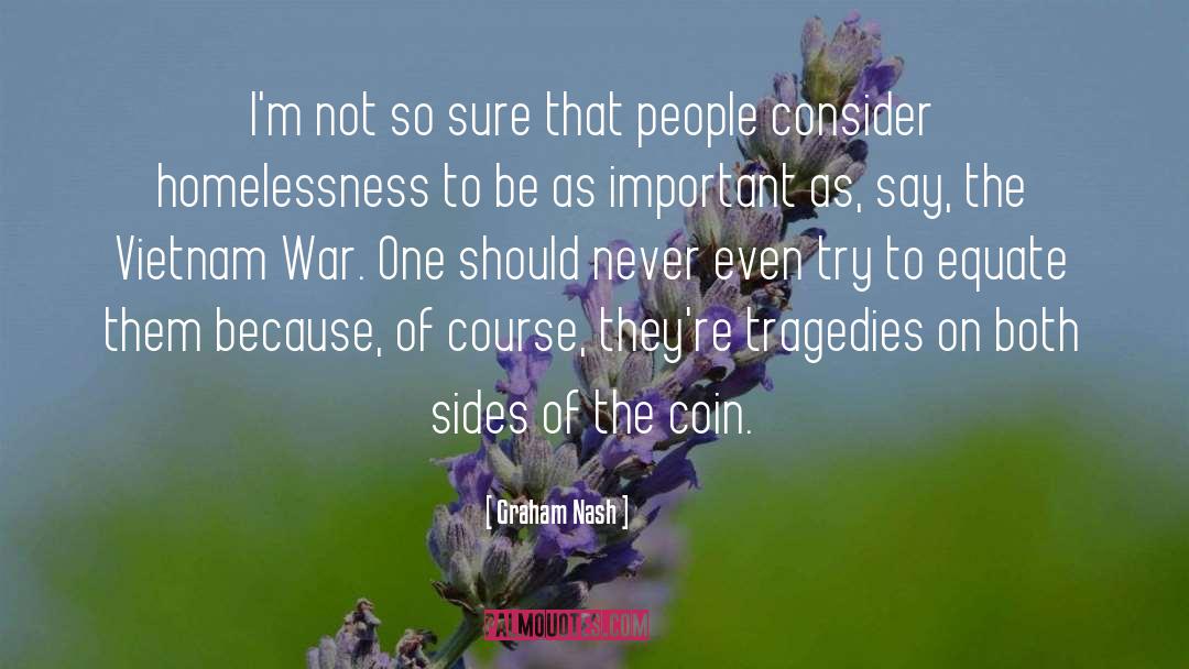 10p Coin quotes by Graham Nash