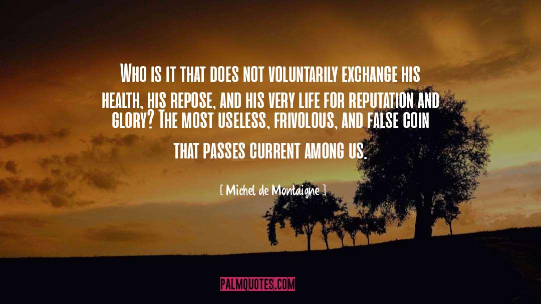 10p Coin quotes by Michel De Montaigne
