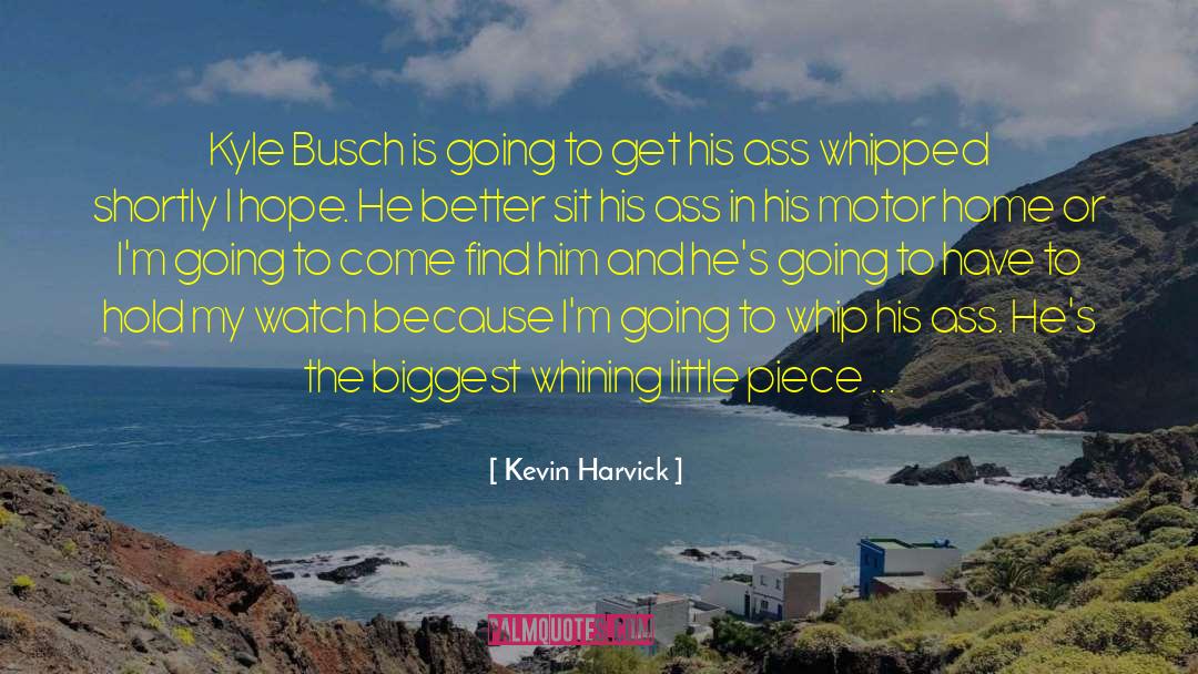 10rubrics Of Hope quotes by Kevin Harvick