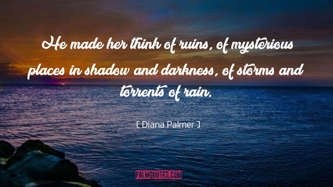 1137 Torrents quotes by Diana Palmer