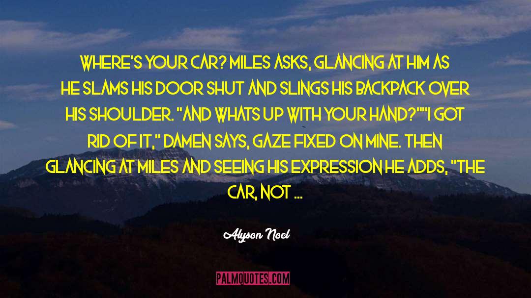 116i Bmw quotes by Alyson Noel