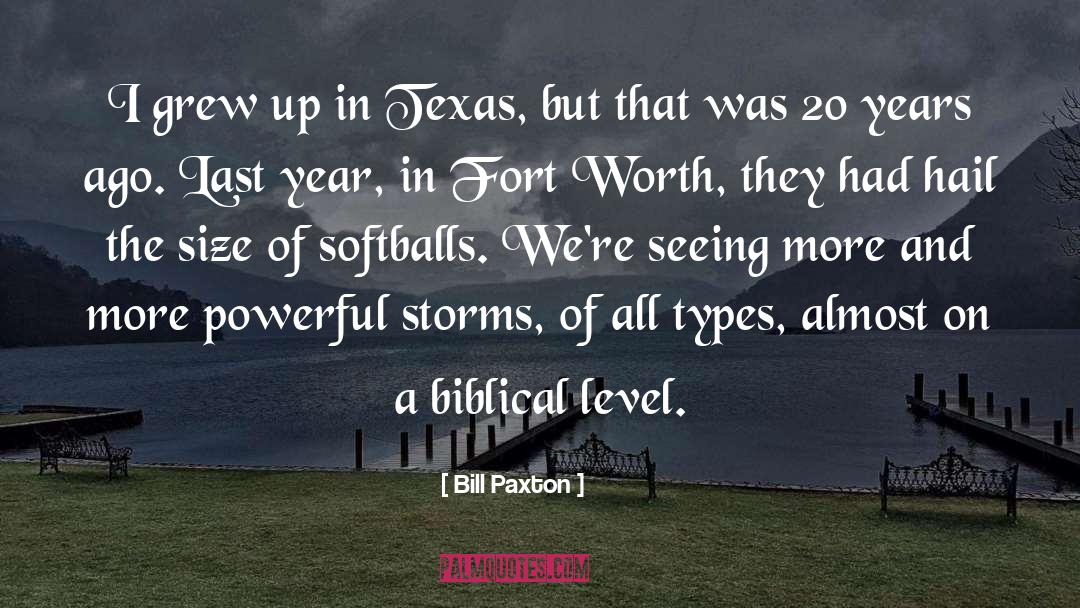 11in Softballs quotes by Bill Paxton
