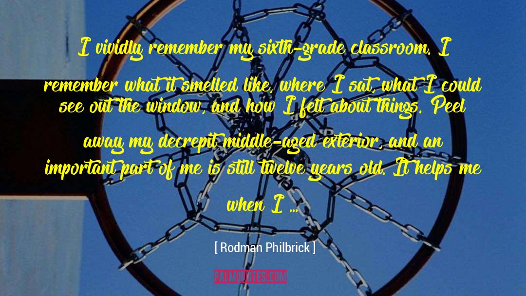 12 Grade quotes by Rodman Philbrick
